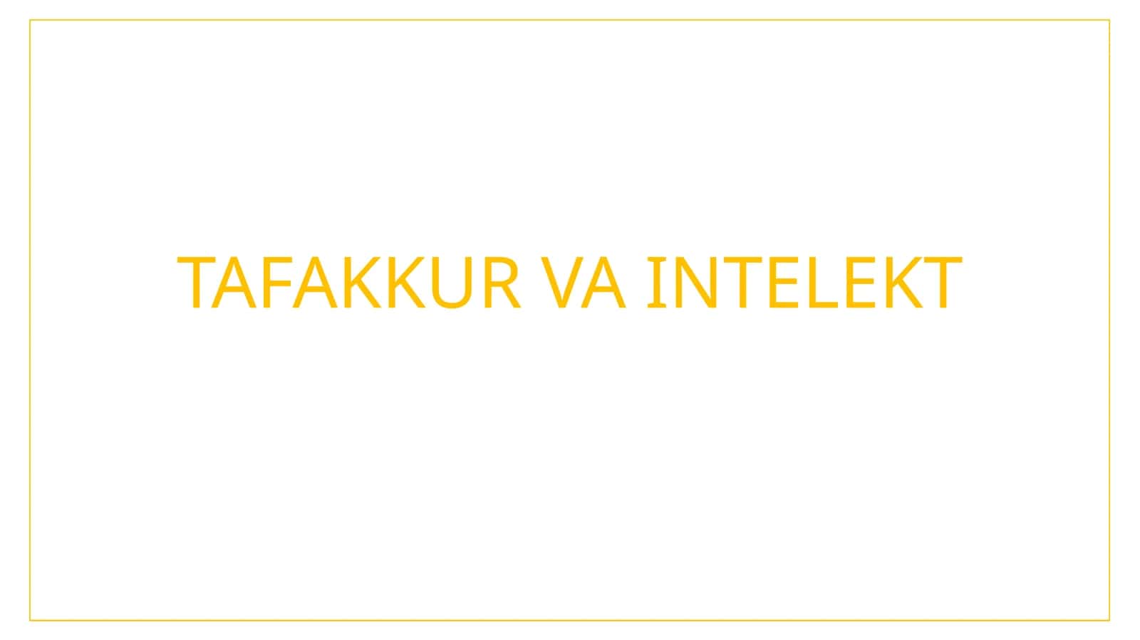 TAFAKKUR VA INTELEKT 1