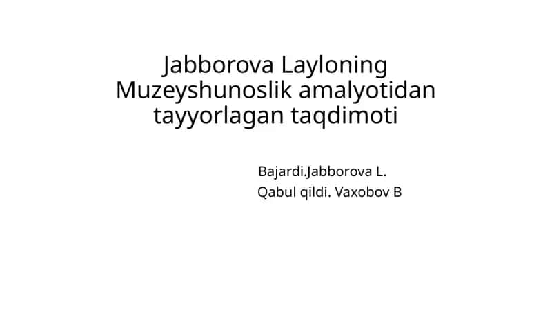 Muzeyshunoslik Amalyoti 1