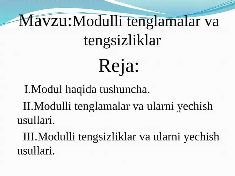 Modulli tenglamalar va tengsizliklar 1