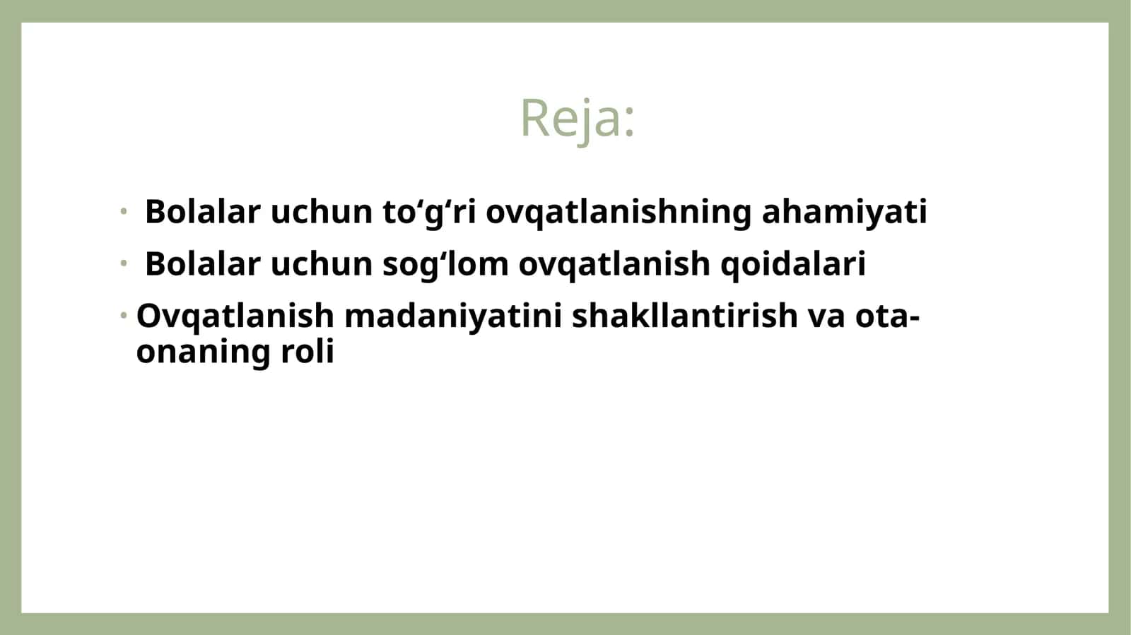 Bolalaruchuntoʻgʻriovqatlanishningahamiyati 1