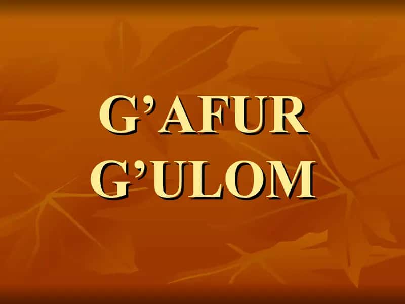 G'afur G'ulomning hayoti va ijodi 1