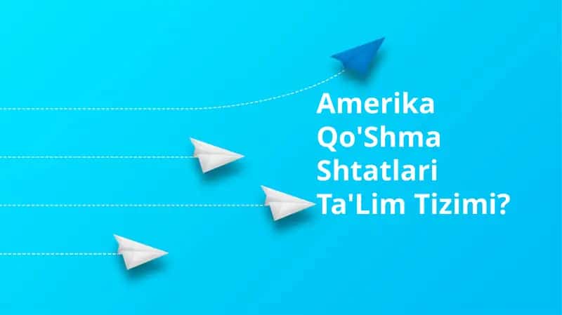 Amerika Qo'Shma Shtatlari Ta'lim Tizimi 1