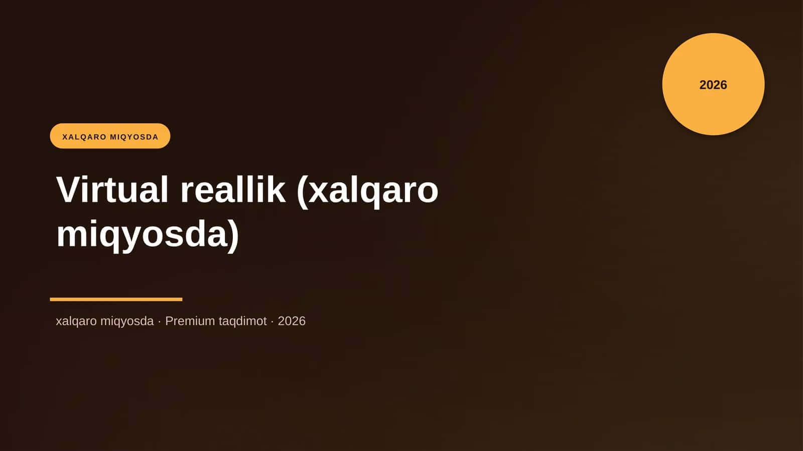 Virtual reallik (xalqaro miqyosda) 1