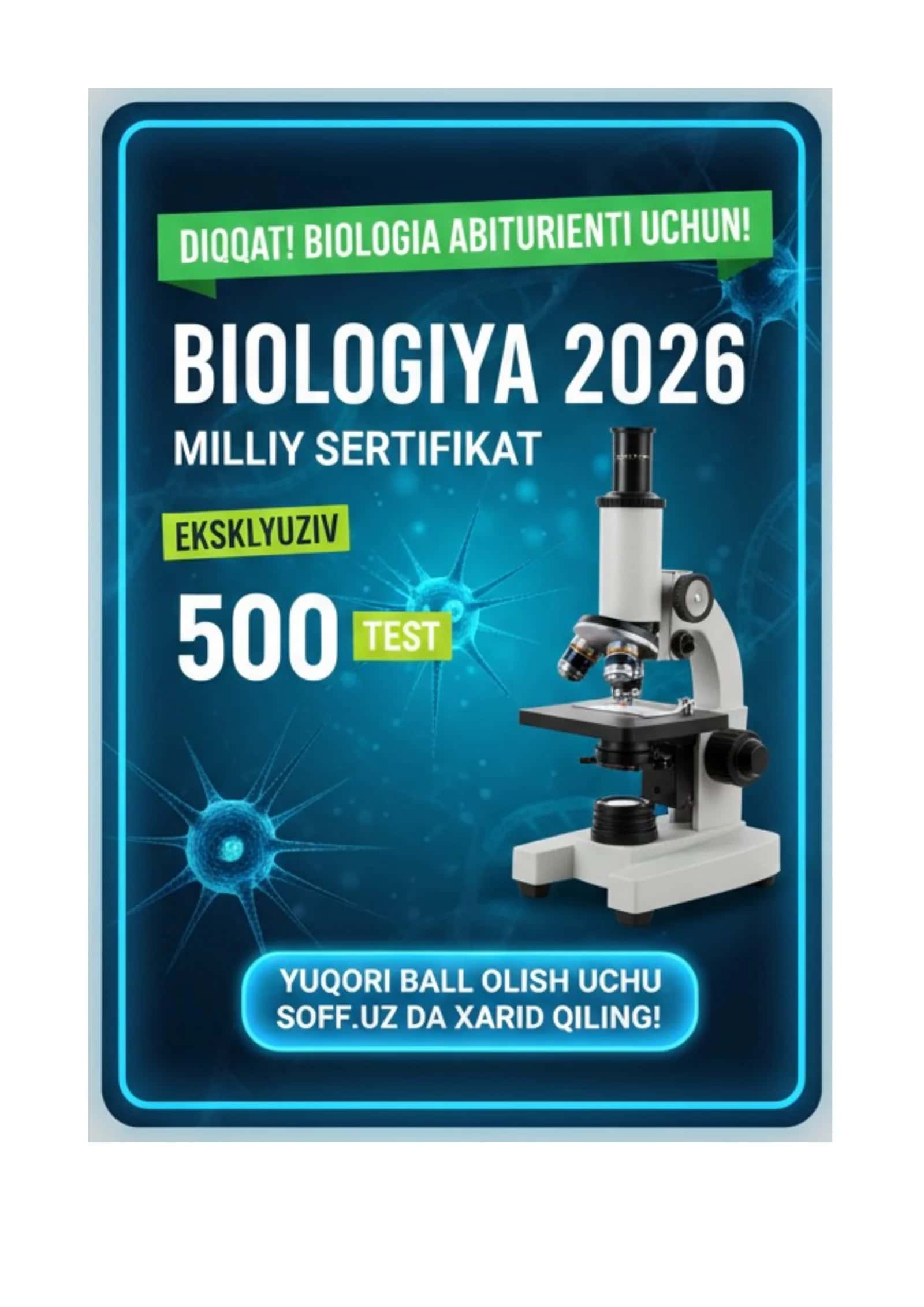 Biologiya: Milliy Sertifikat uchun 500 Test – 2026 (Eksklyuziv) 1