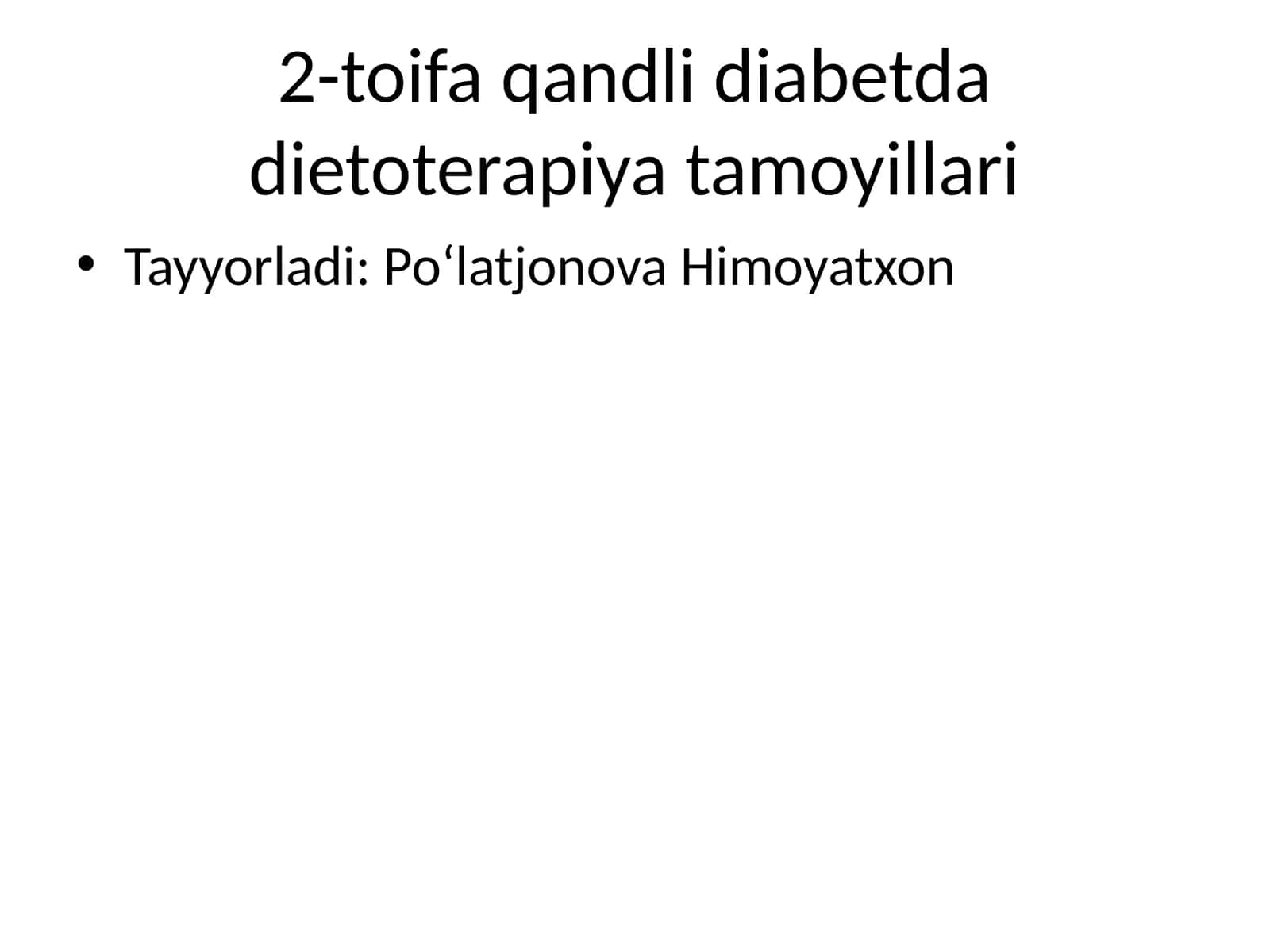 2-toifa qandli diabetda dietoterapiya tamoyillari 1