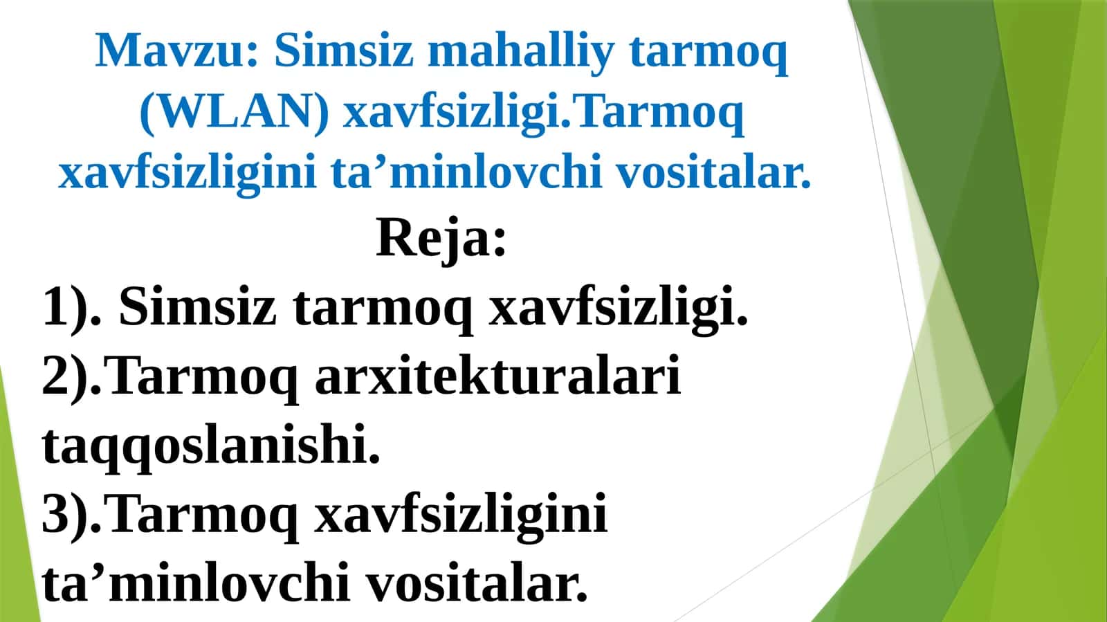 Simsiz tarmoq xavfsizligi (Wireless Network Security) 1