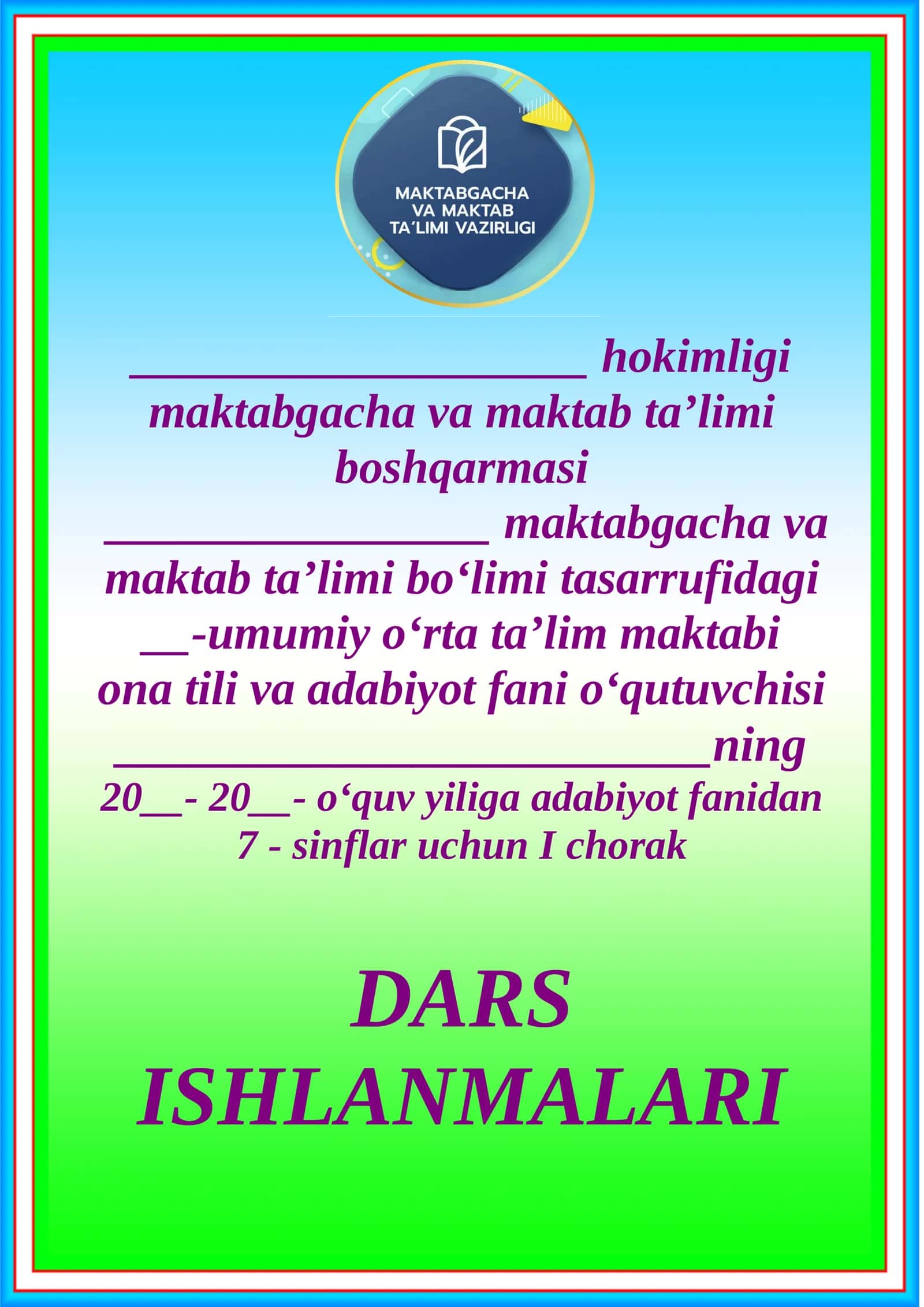 DARS ISHLANMALARI “TASDIQLAYMAN” 1
