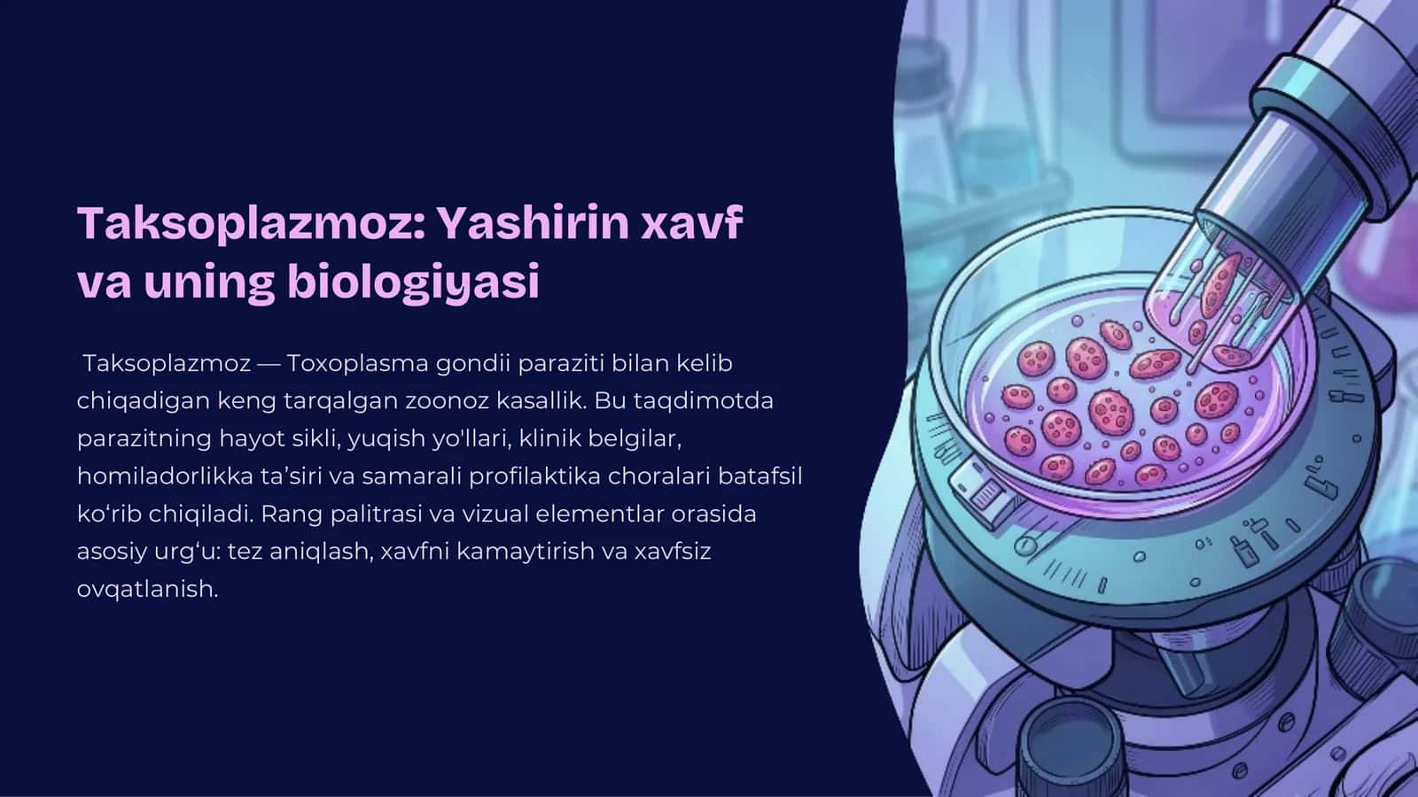 Taksoplazmoz: Yashirin xavf va uning biologiyasi 1