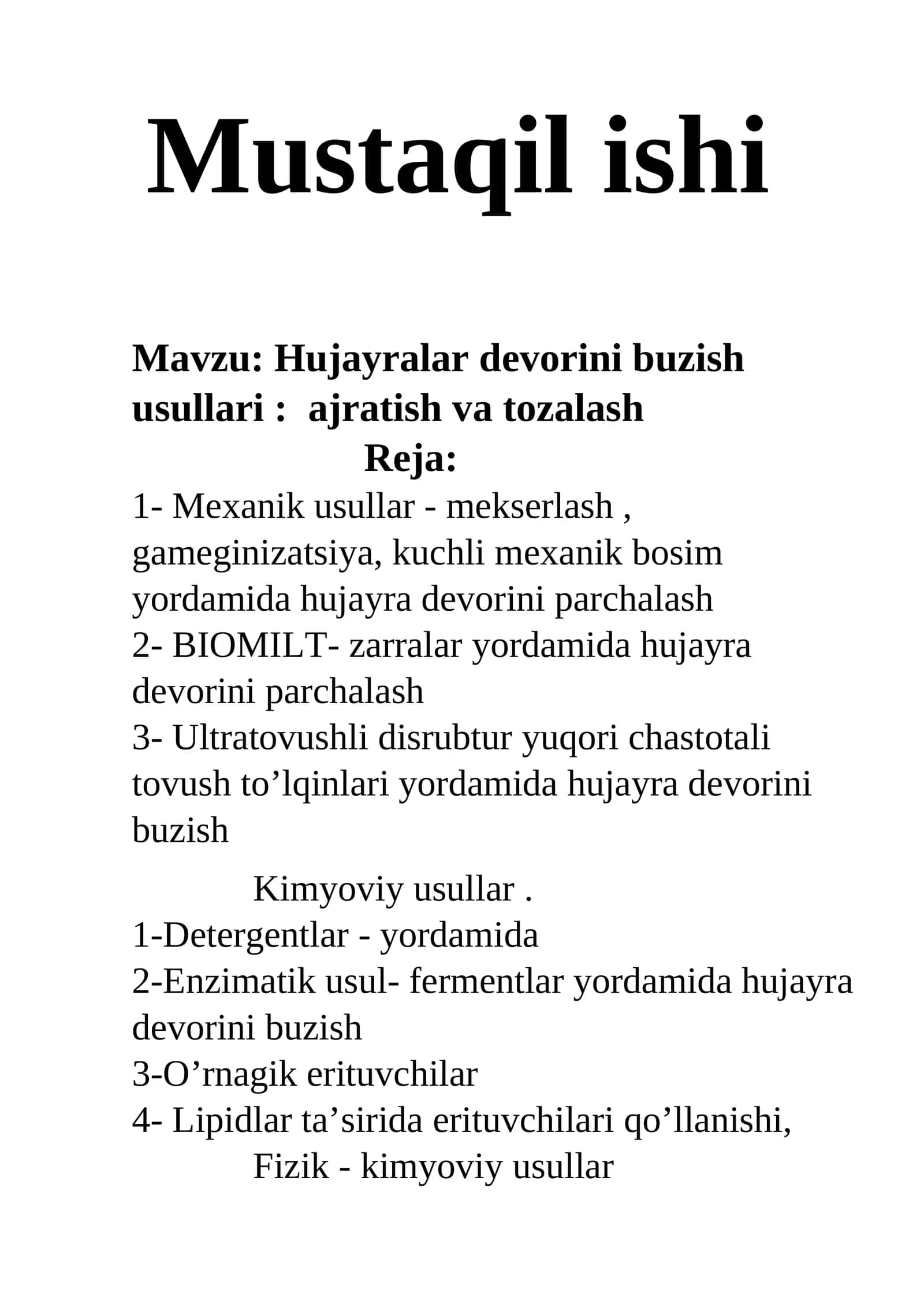 Hujayralar devorini buzish usullari ajratish va tozalash 1