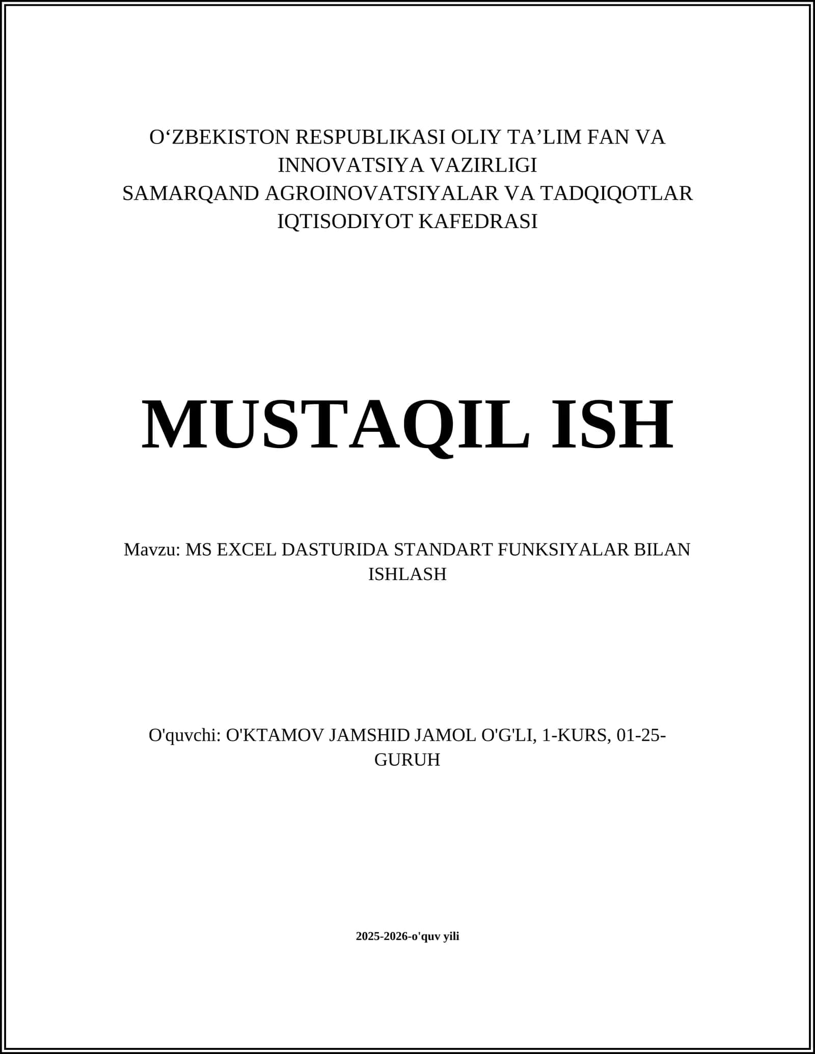 MS EXCEL DASTURIDA STANDART FUNKSIYALAR BILAN ISHLASH 1