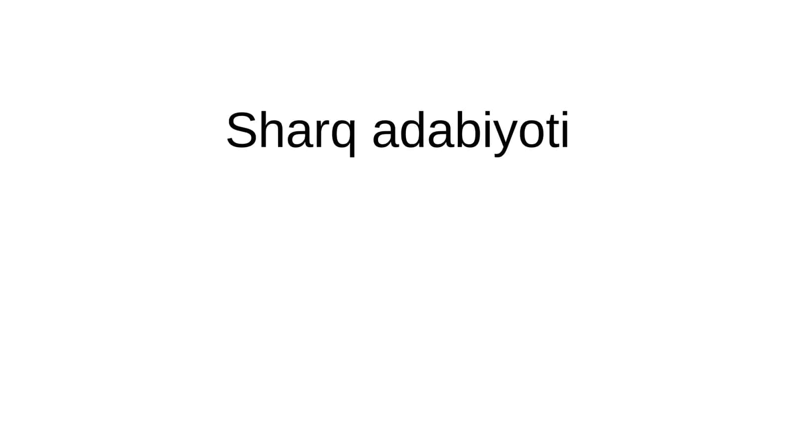 Sharq adabiyoti 1