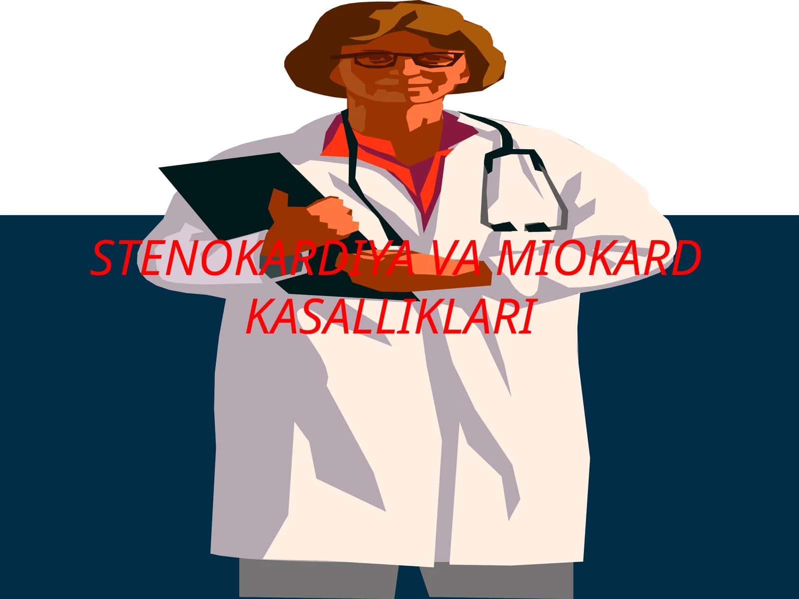 stenokardiya va miokard kasalliklari 1