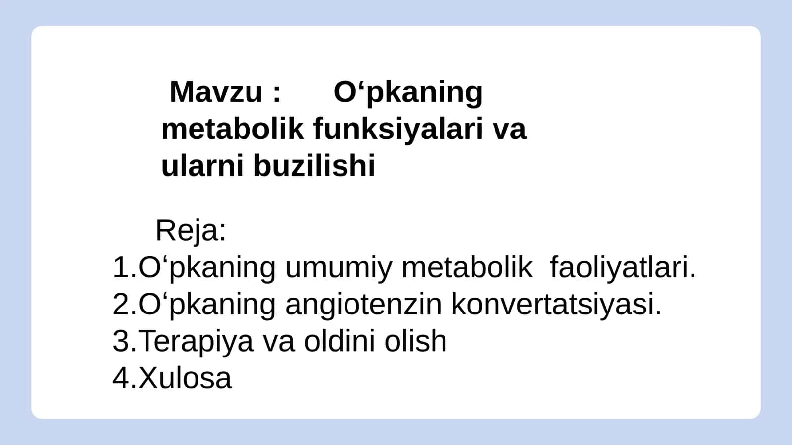Oʻpkaning metabolik funksiyalari va ularni buzilishi 1