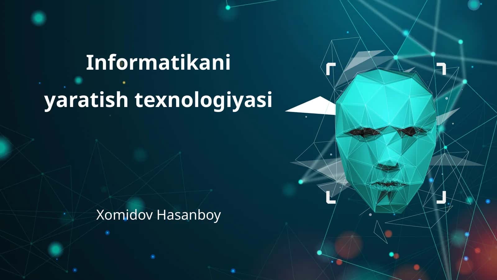 Informatika yaratish texnologiyasi 1