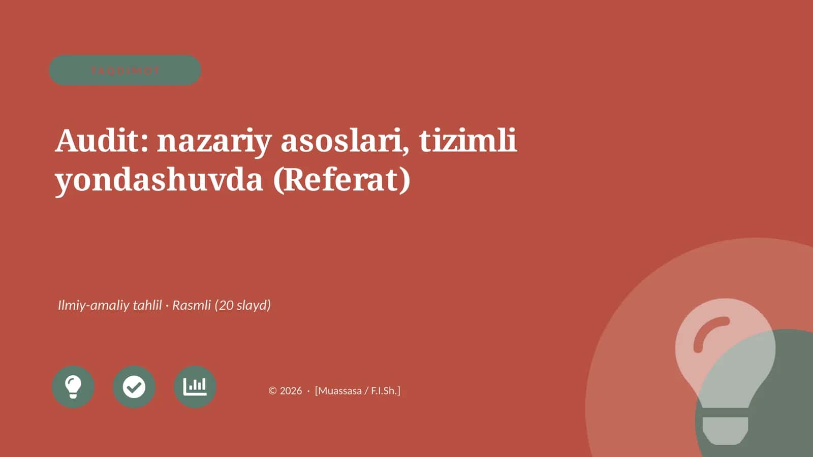 Audit: nazariy asoslari, tizimli yondashuvda (Referat) 1