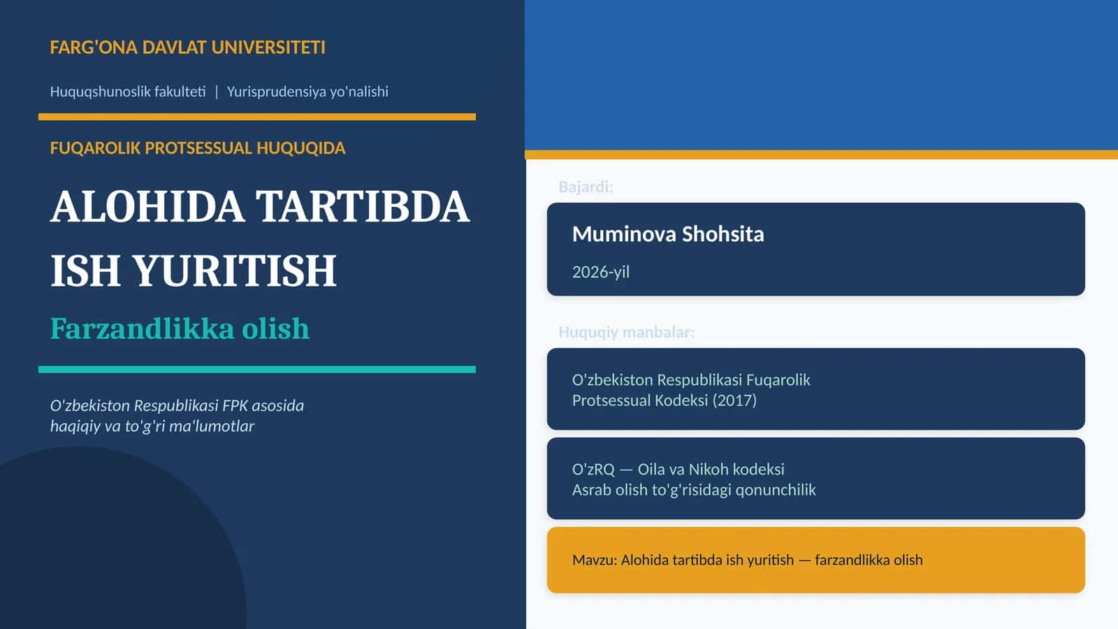 Alohida tartibda ish yuritish — farzandlikka olish 1