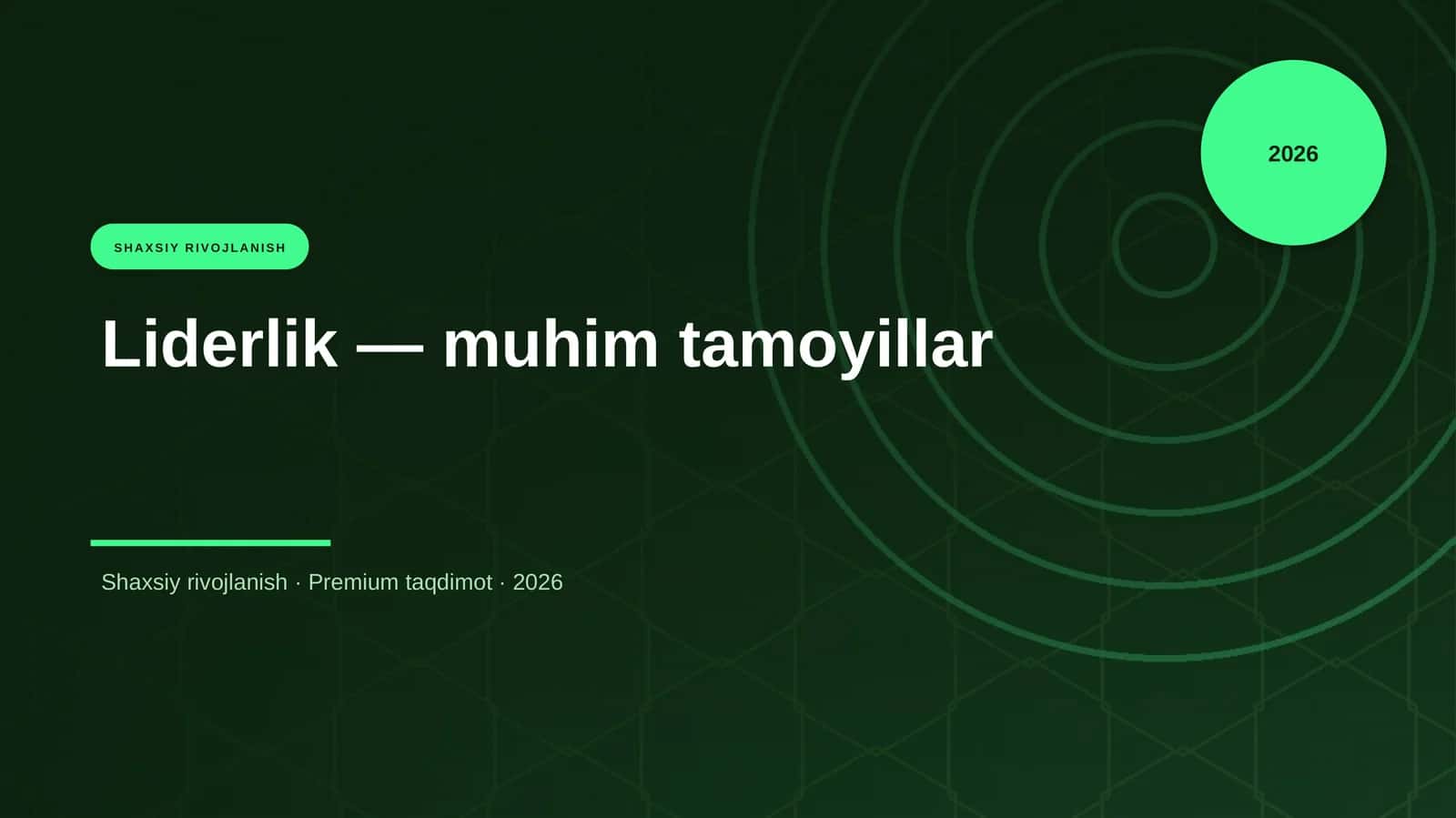 Liderlik — muhim tamoyillar 1