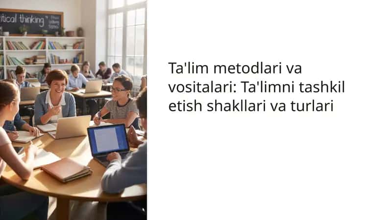 Ta'lim Metodlari va Vositalari 1