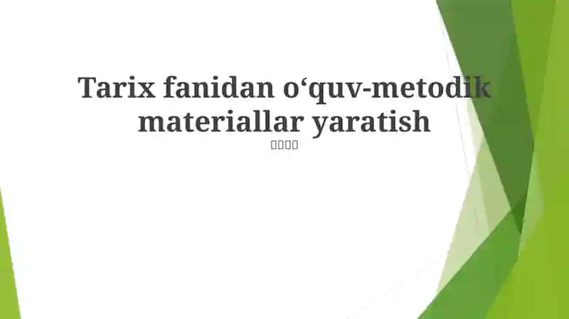 Tarix ta'limini texnologiyalar yordamida qo'llash
