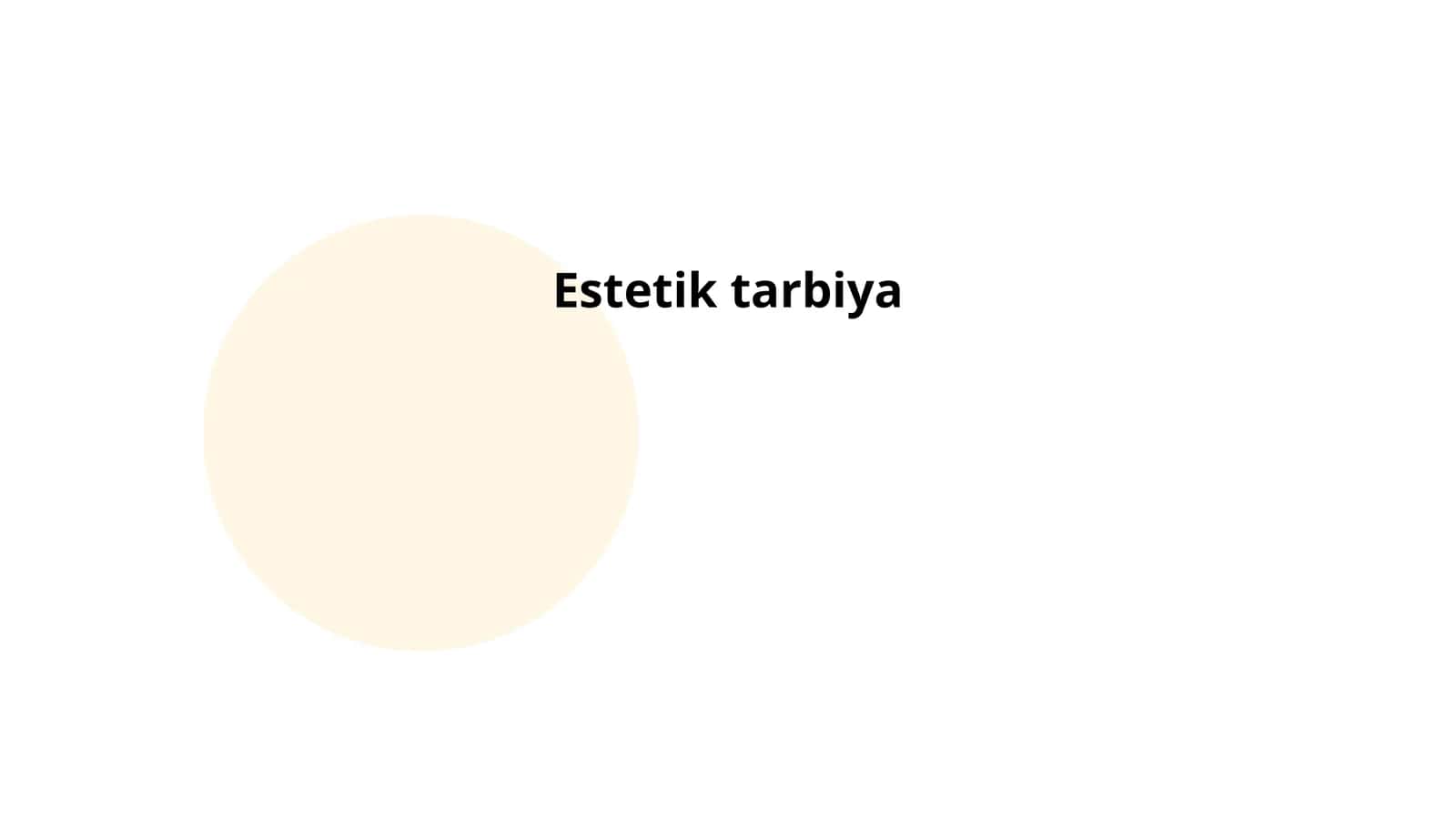 Estetik tarbiya 1