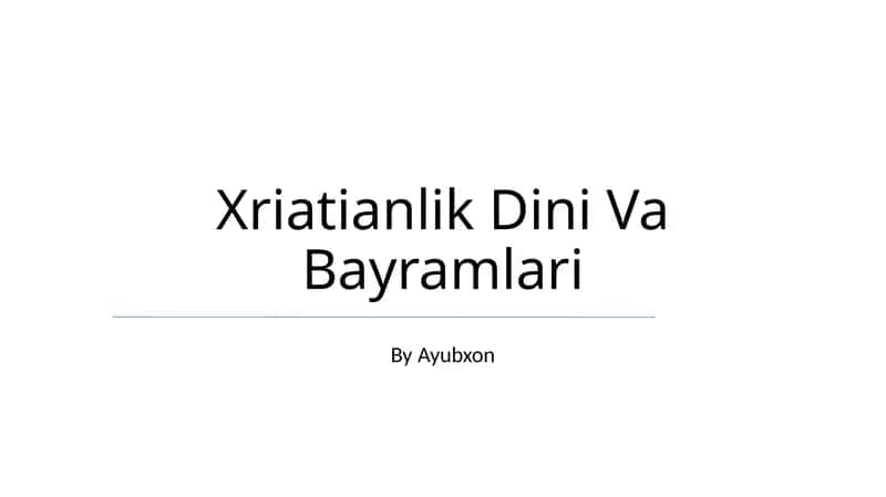 Xriatianlik Dini Va Bayramlari 1