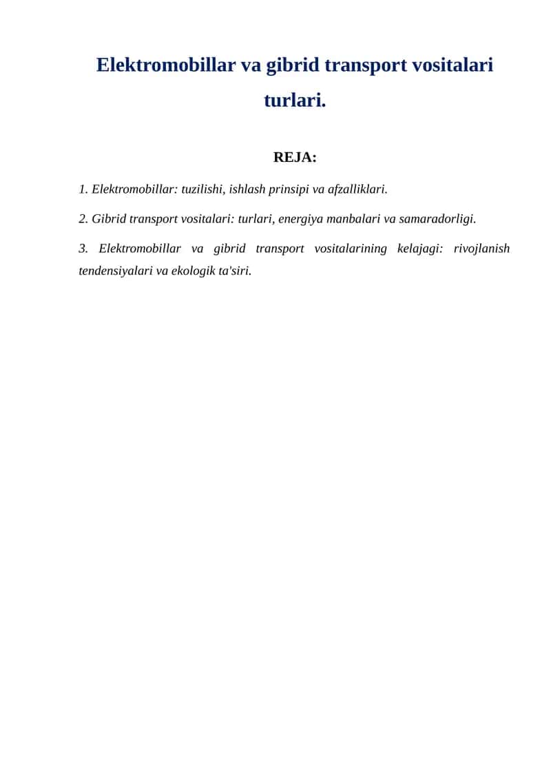 Elektromobillar va gibrid transport vositalari turlari. 1
