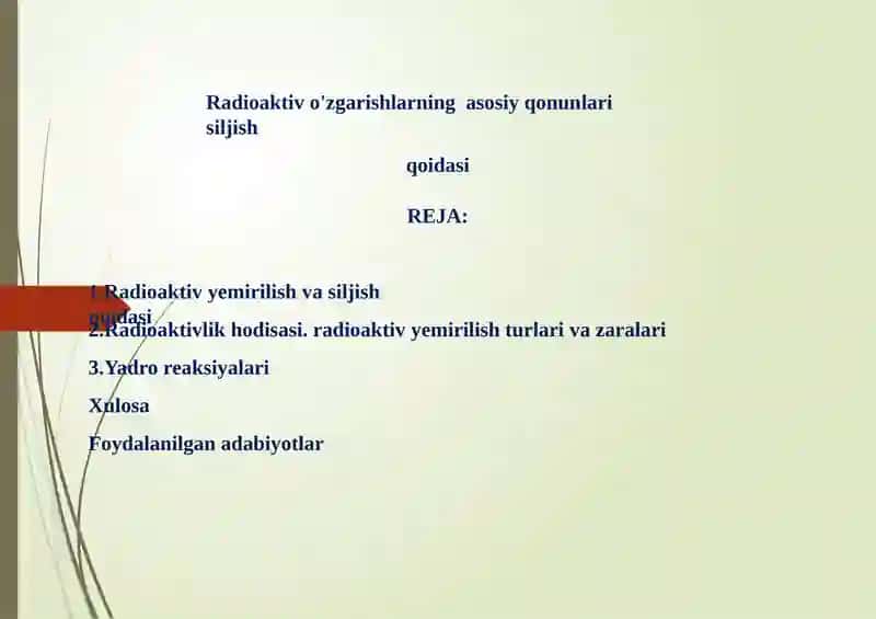 Radioaktiv o'zgarishlarning asosiy qonunlari siljish qoidasi