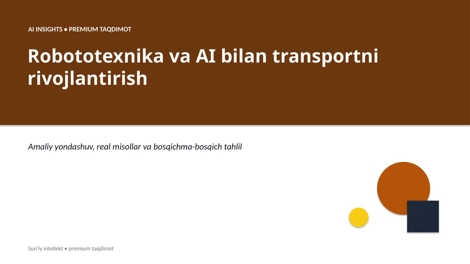 Robototexnika va AI bilan transportni rivojlantirish 1