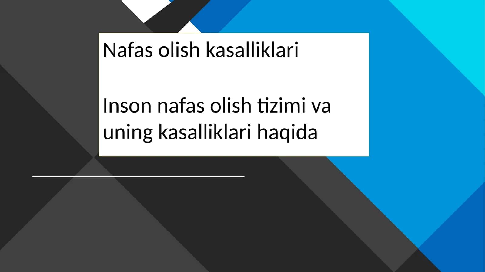 Nafas olish kasalliklari 1