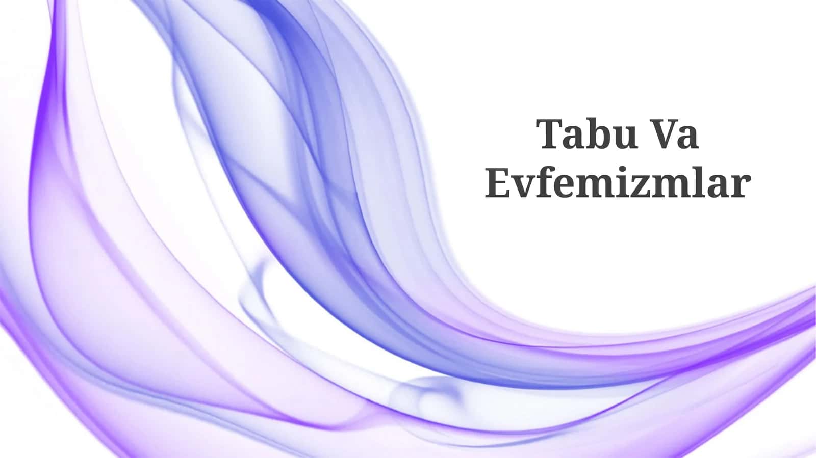 Tabu Va Evfemizmlar 1