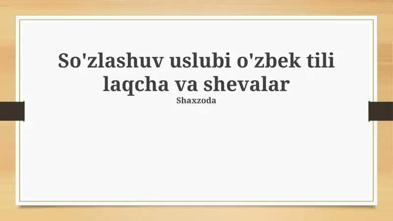 O'zbek tili dialektlari tahlili 1