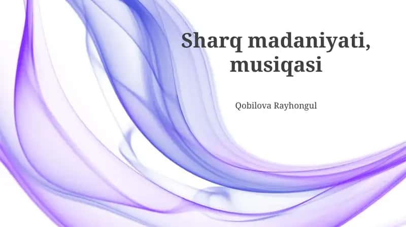 Sharq madaniyati, musiqasi 1