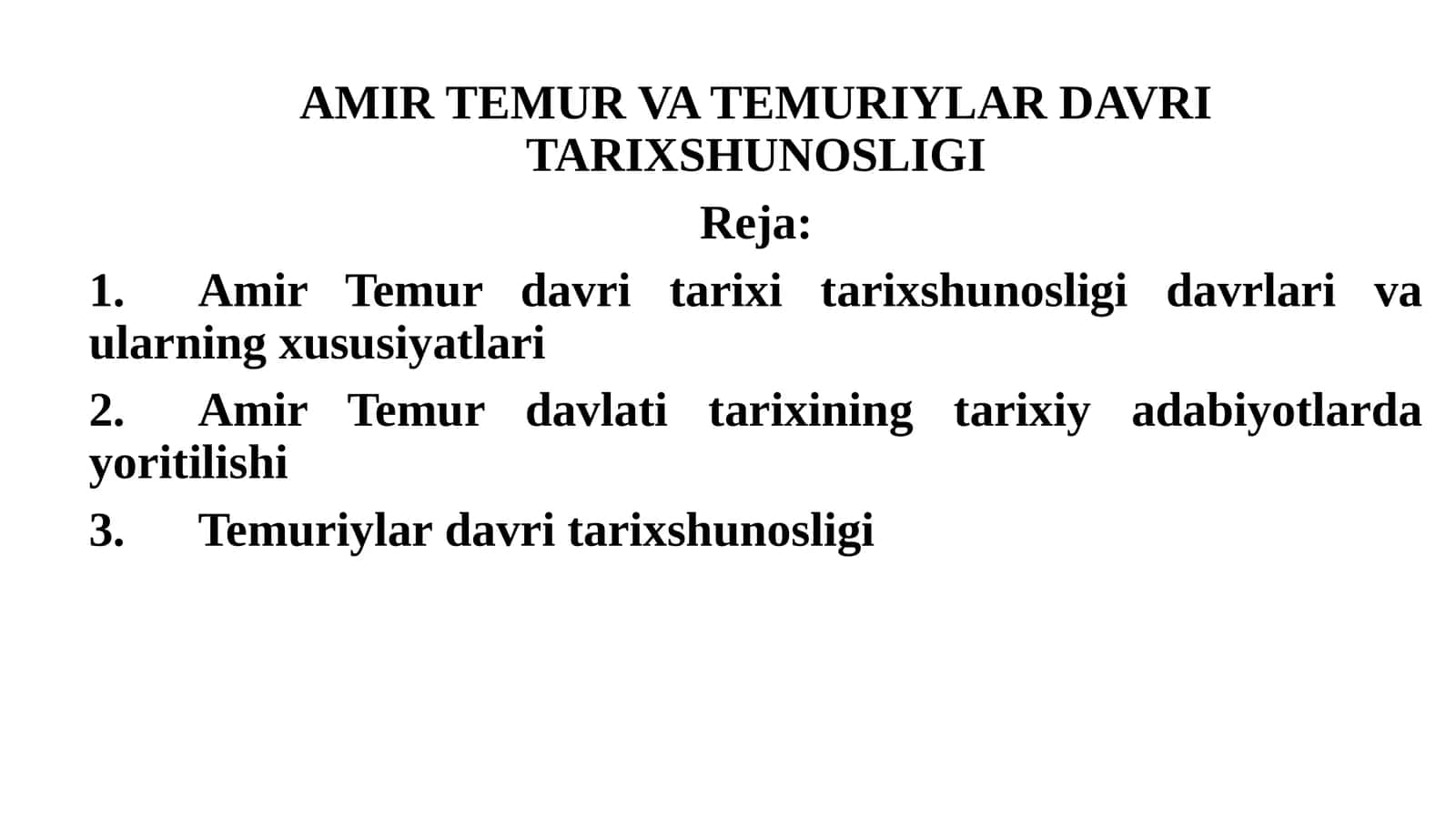 AMIR TEMUR VA TEMURIYLAR DAVRI TARIXSHUNOSLIGI 1