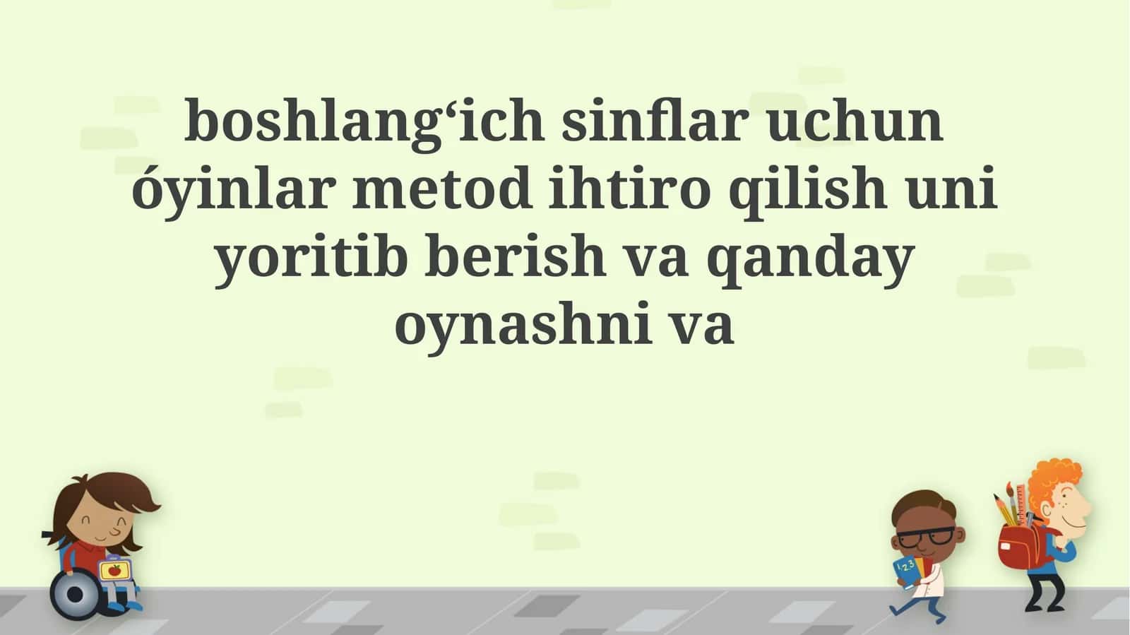 O'yinlar metodikasi 1