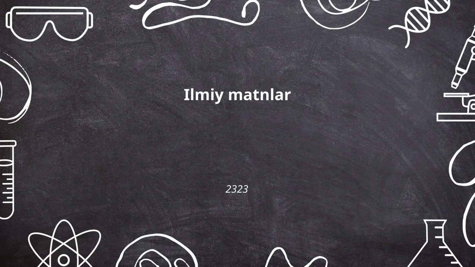 Ilmiy matnlar 1