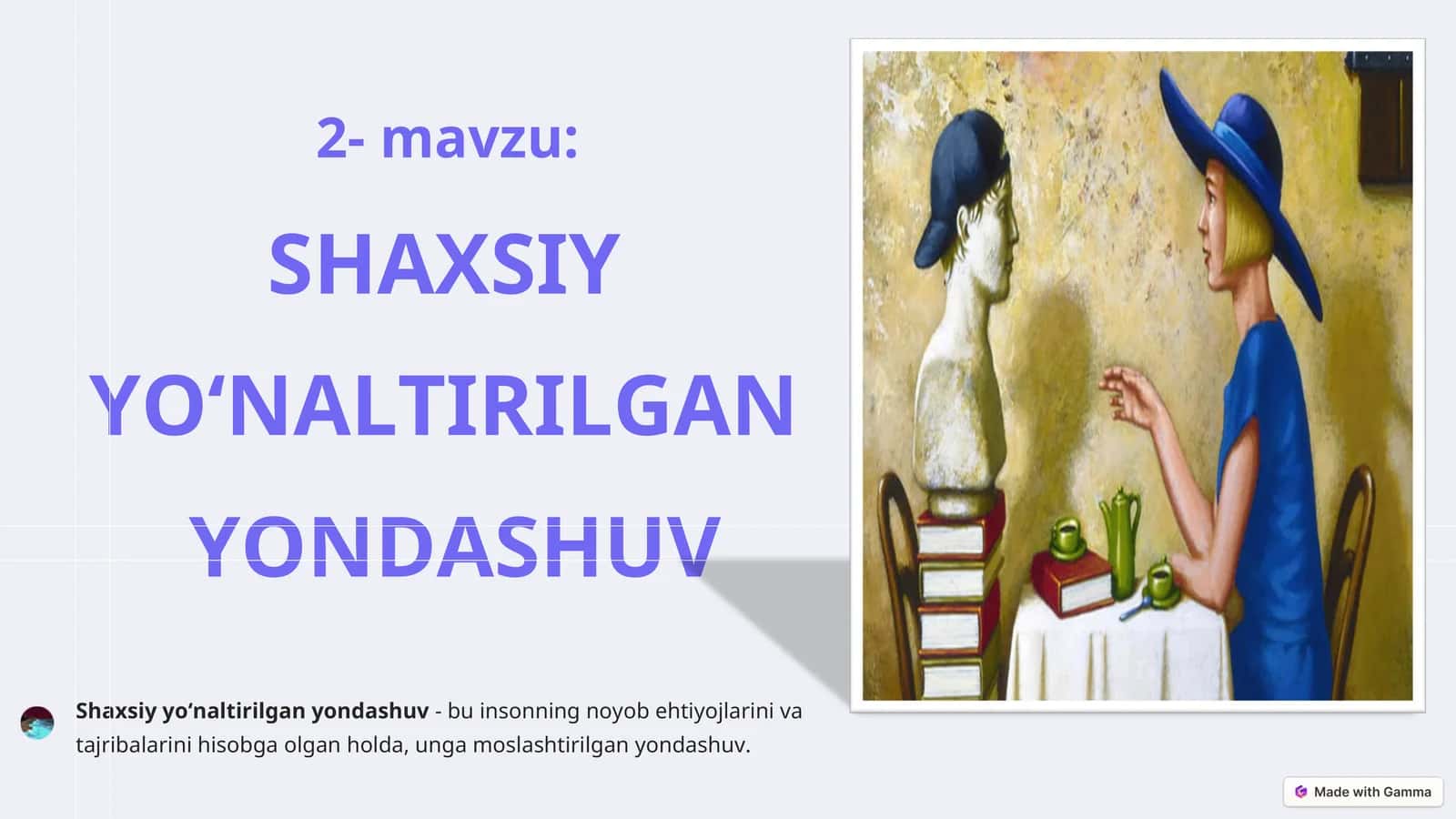 SHAXSIY YO‘NALTIRILGAN YONDASHUV 1