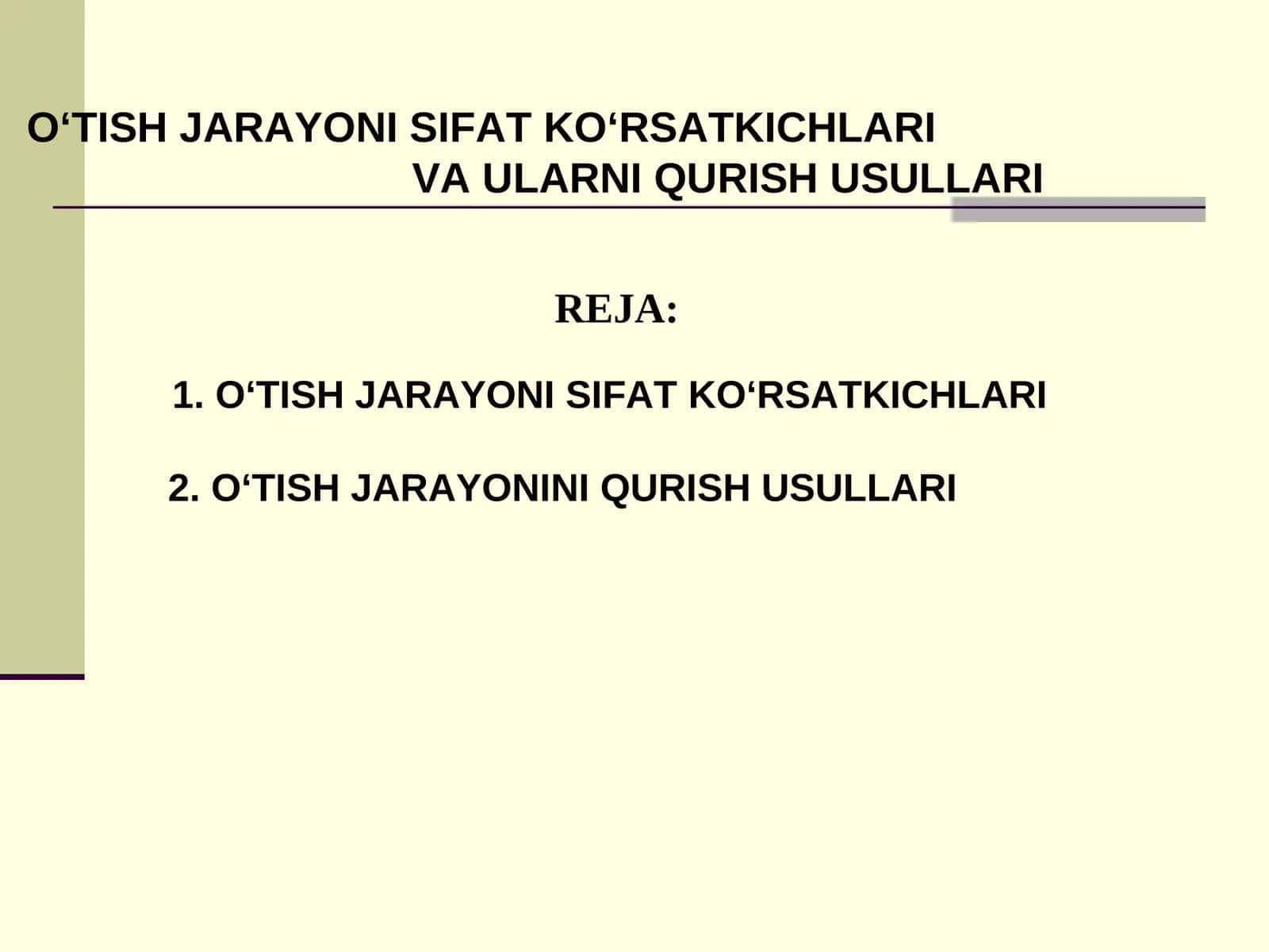 O‘TISH JARAYONI SIFAT KO‘RSATKICHLARI VA ULARNI QURISH USULLARI 1