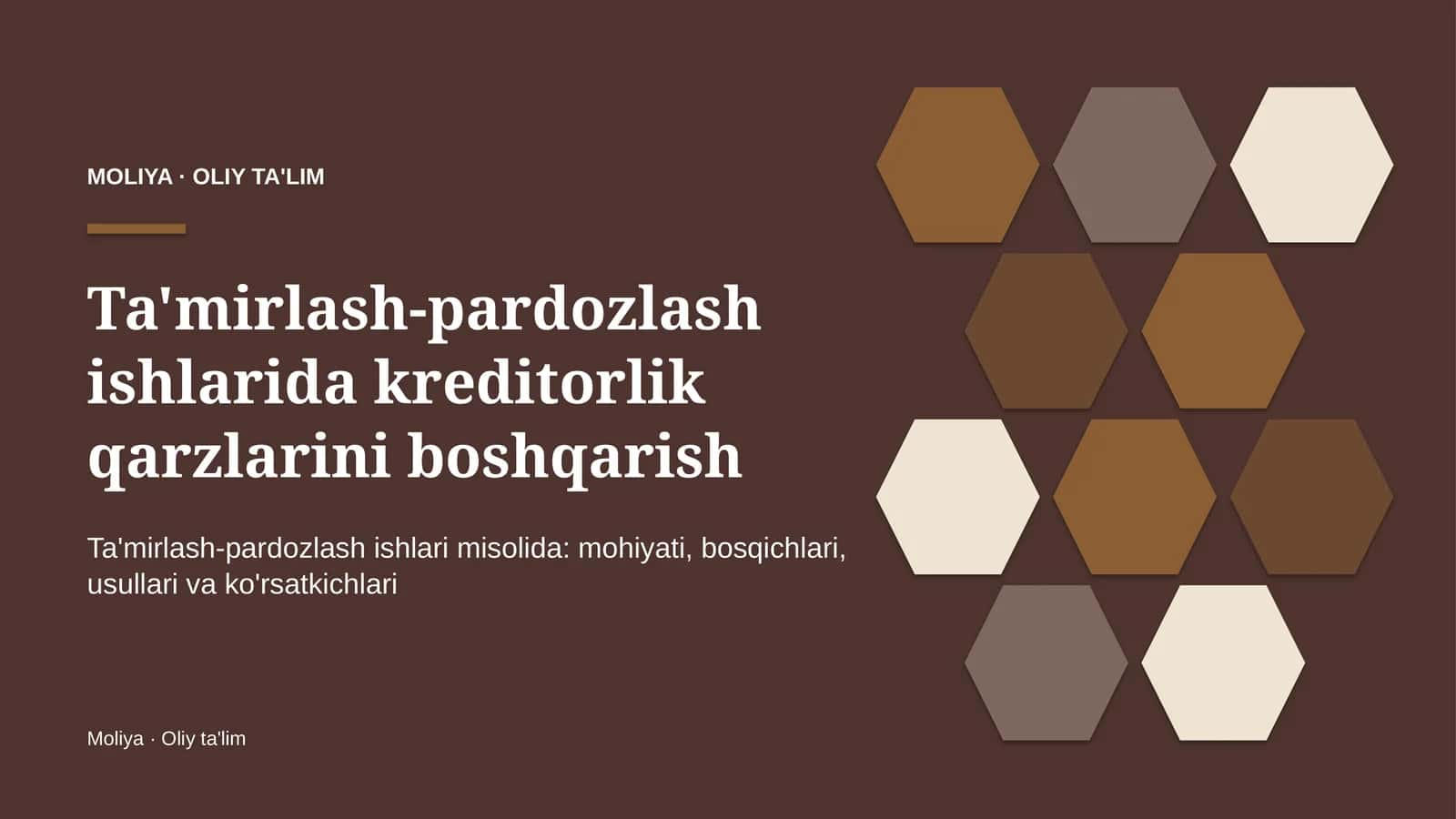 ta'mirlash pardozlash ishlarida kreditorlik qarzlarini boshqarish 7321 1
