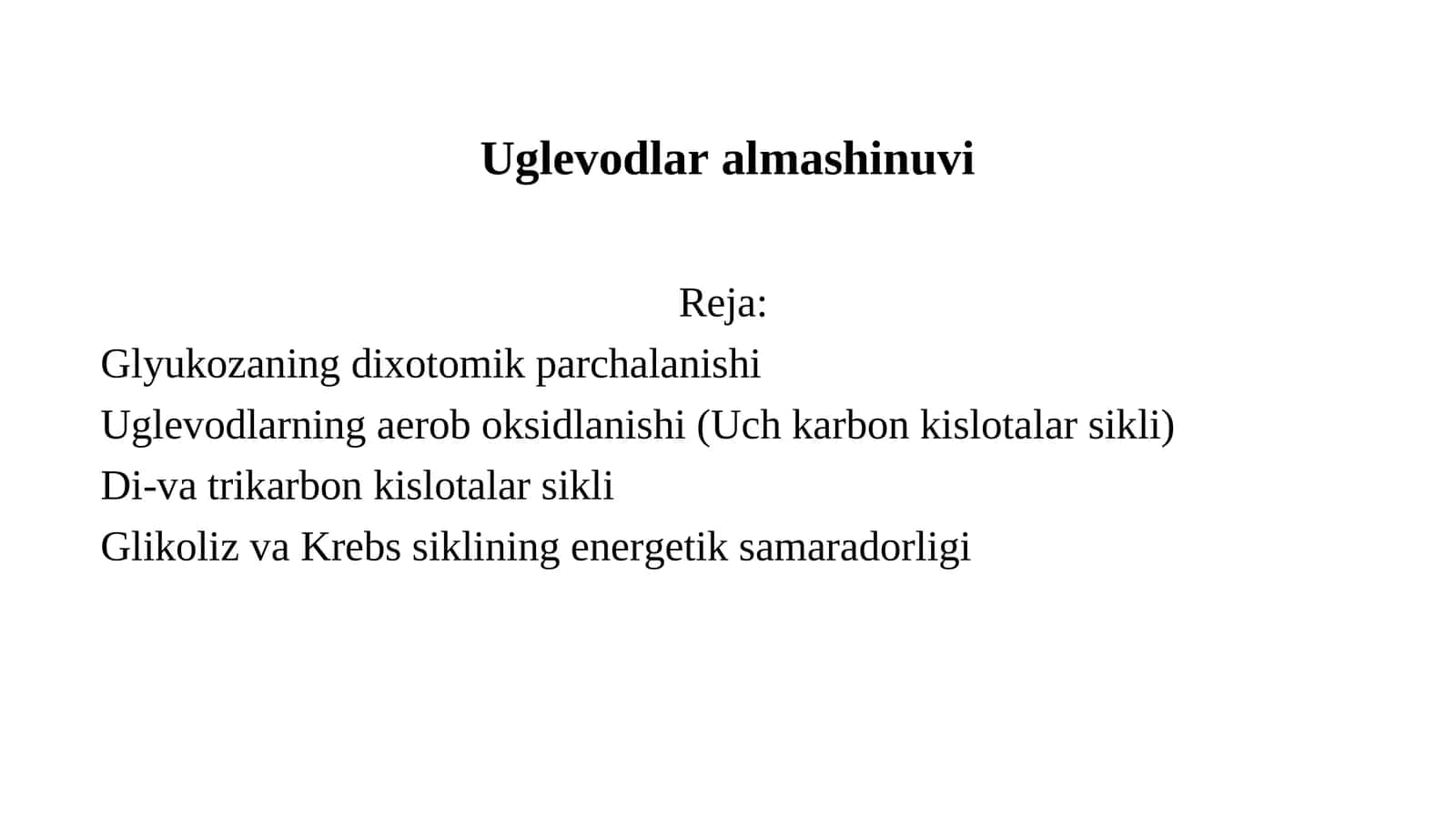 Uglevodlar almashinuvi 1