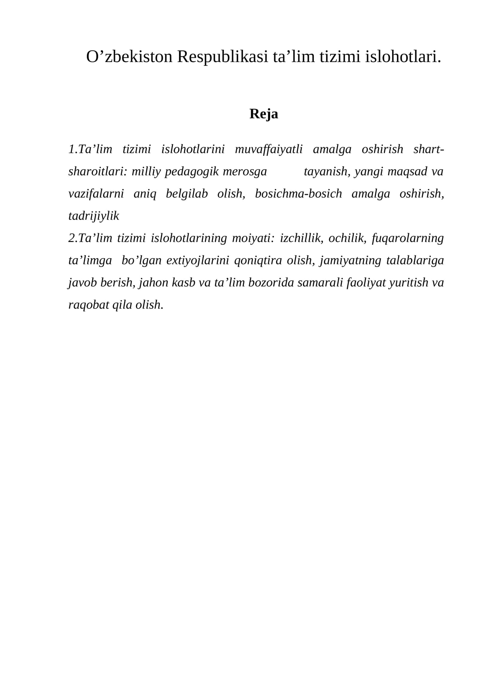 Ta’lim tizimi islohotlari 1