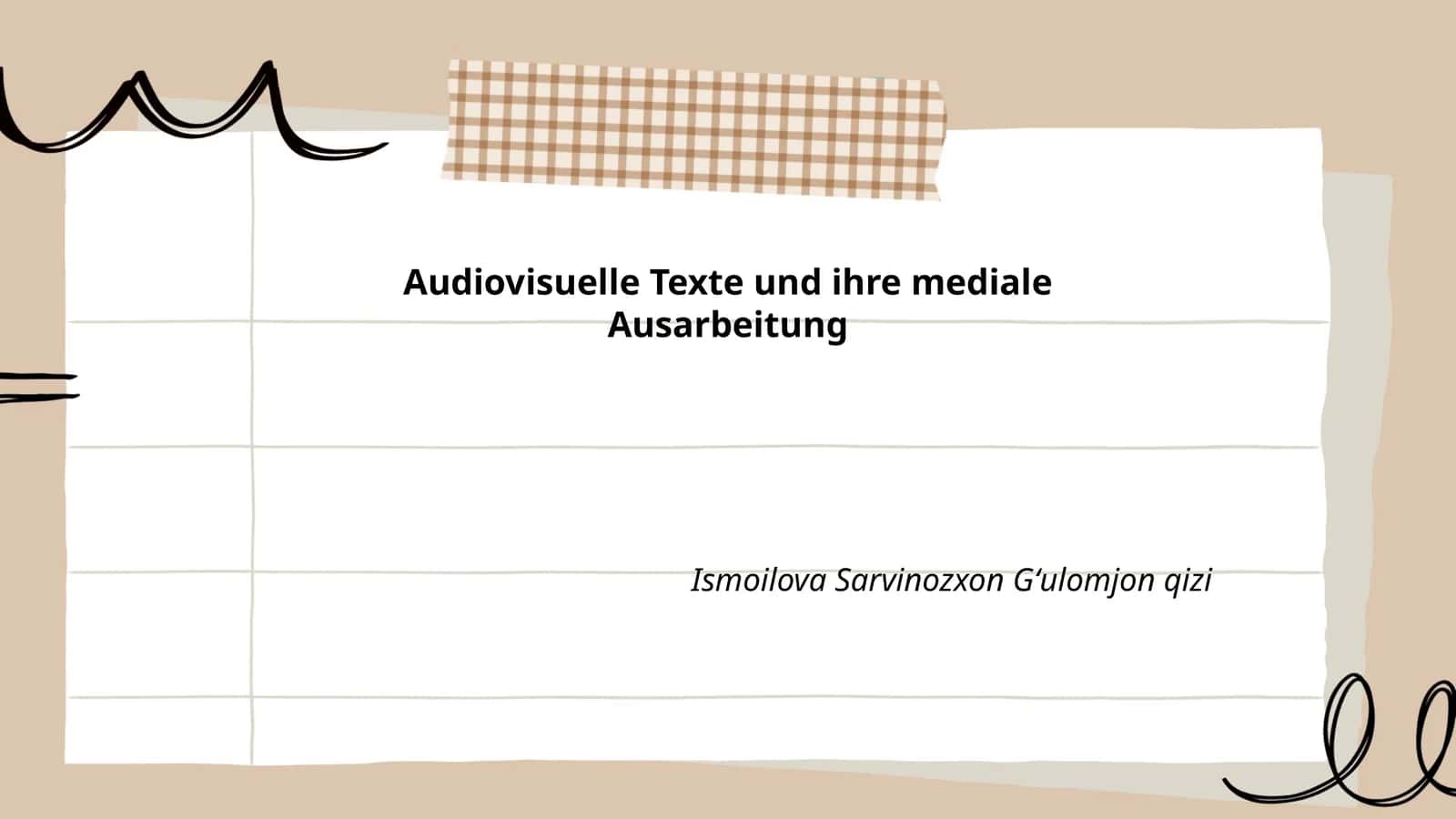 Audiovisuelle Texte und ihre mediale Ausarbeitung 1