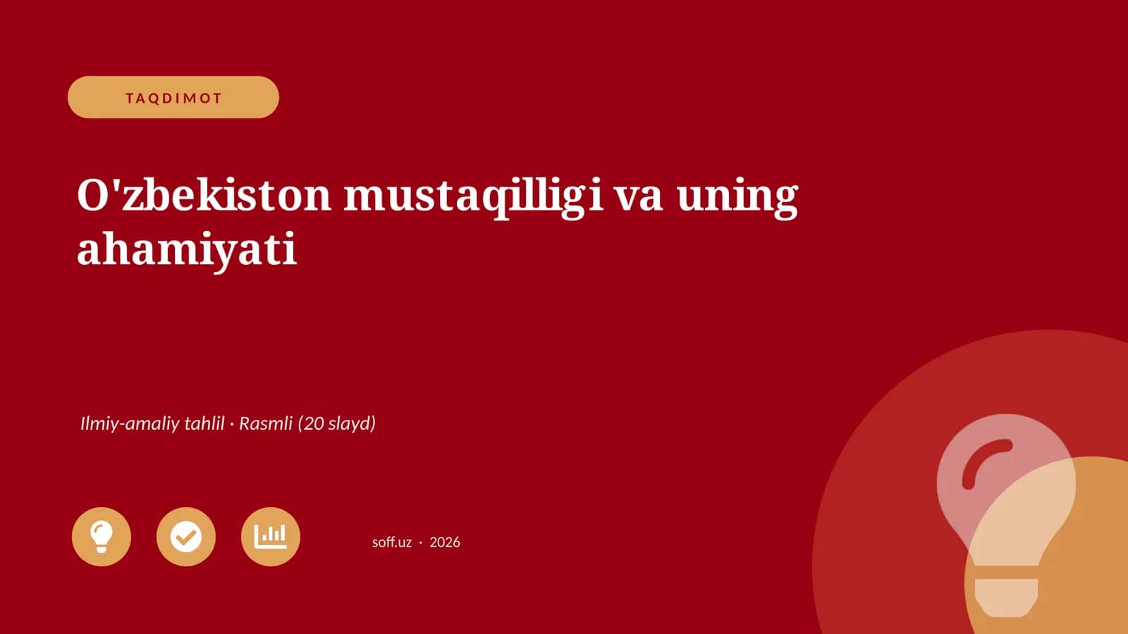 O'zbekiston mustaqilligi va uning ahamiyati 1