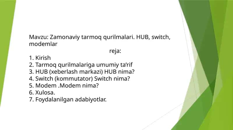 Zamonaviy tarmoqqurilmalari 1