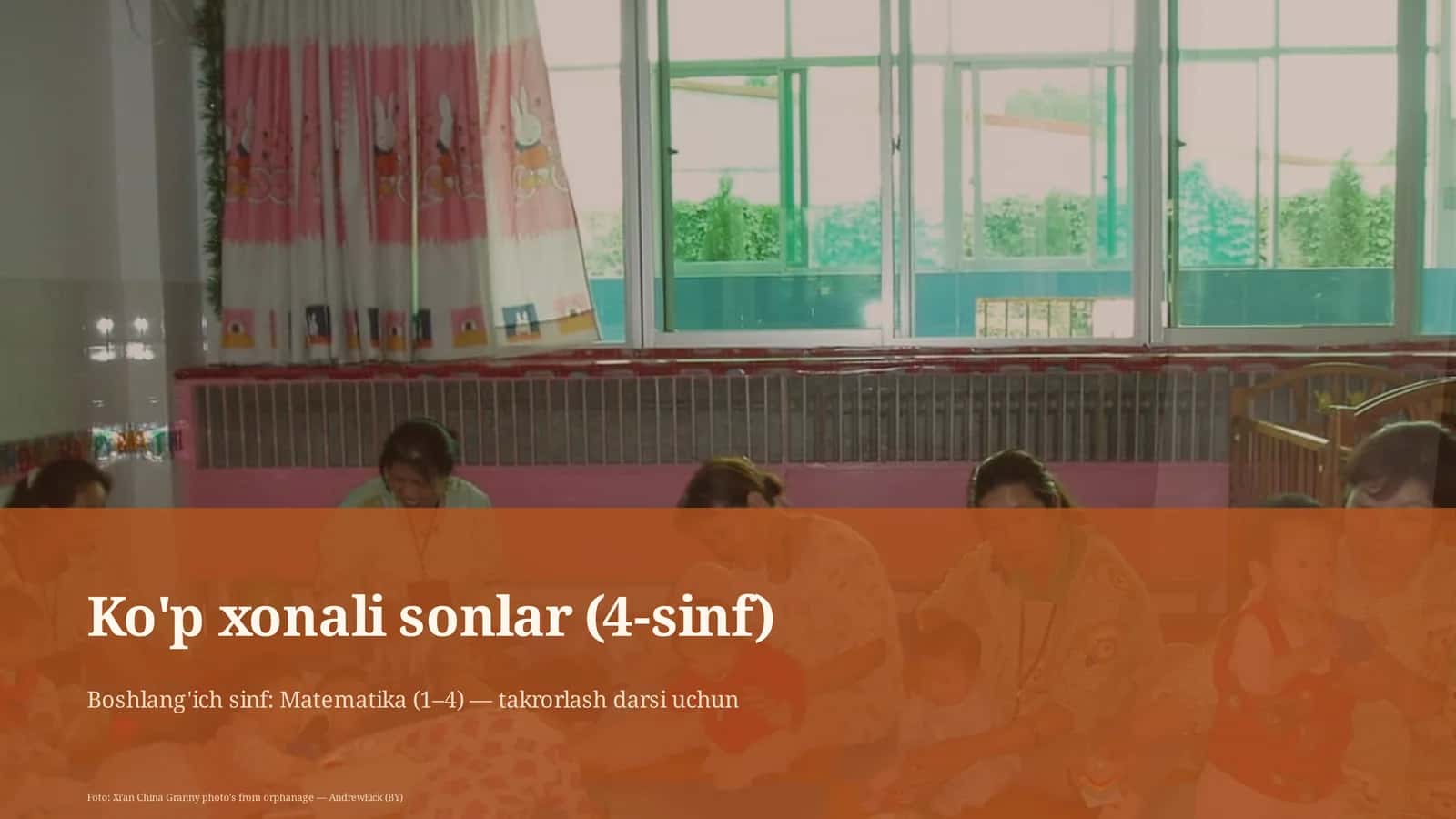 Ko'p xonali sonlar (4-sinf) 1