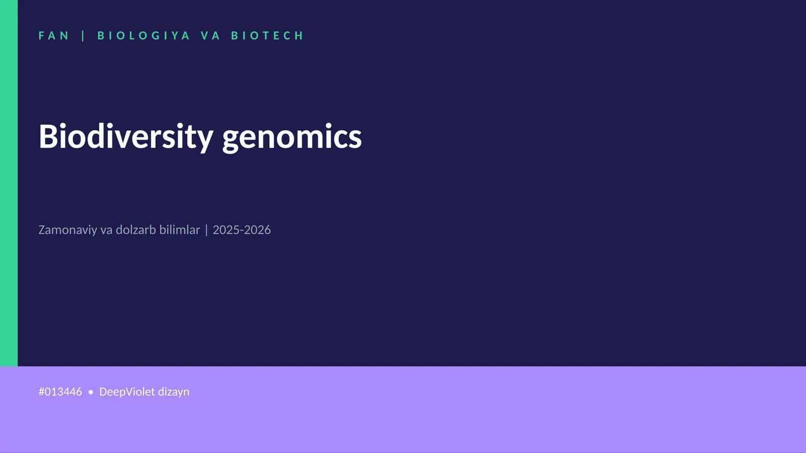 Biodiversity genomics 1