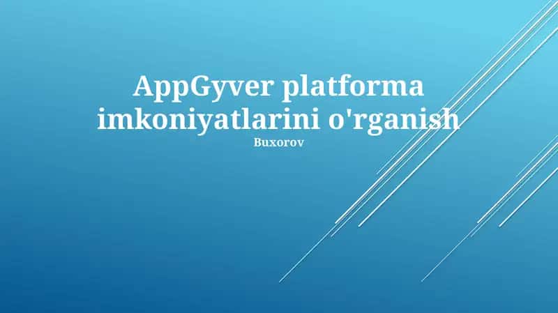 AppGyver platforma imkoniyatlarini o'rganish 1
