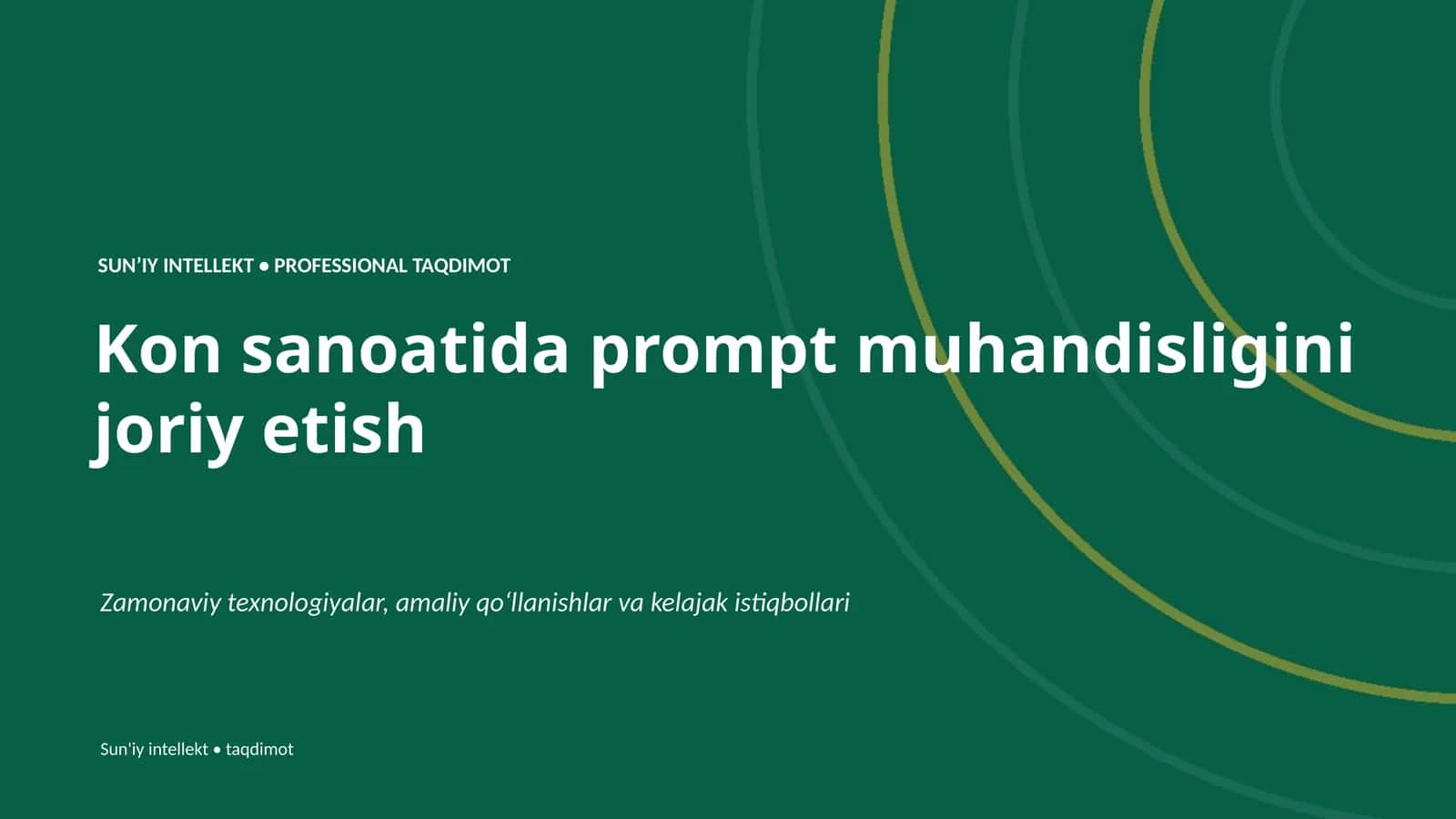 SUNʼIY INTELLEKT • PROFESSIONAL TAQDIMOT 1
