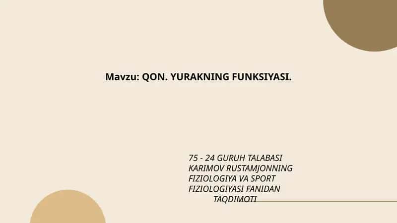 QON. YURAKNING FUNKSIYASI 1