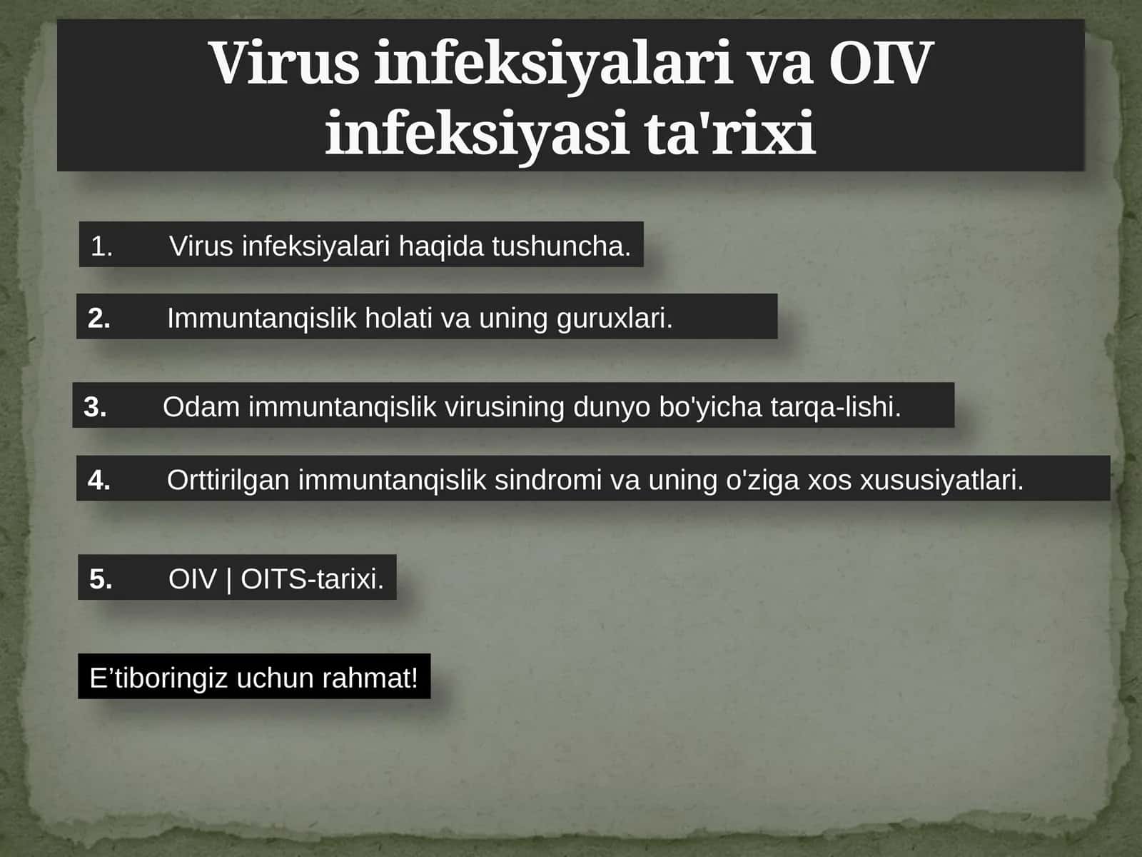 Virus infeksiyalari va OIV infeksiyasi ta'rixi 1