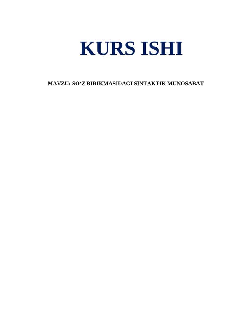 SO‘Z BIRIKMASIDAGI SINTAKTIK MUNOSABAT 1